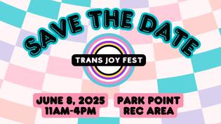 Trans Joy Fest 2025